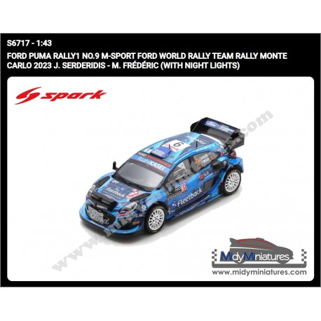 Spark 1/43 Ford Puma Rally1 J. Serderidis - Monte Carlo 2023